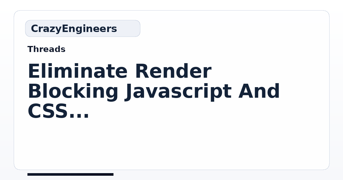 Eliminate Render Blocking Javascript And CSS In Above The Field Content ...